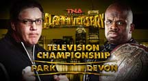 TELEVISION CHAMPIONSHIP Joseph Park vs. Devon (c)