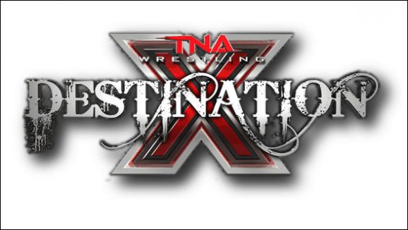 TNA Destination X Match&nbsp;Results
