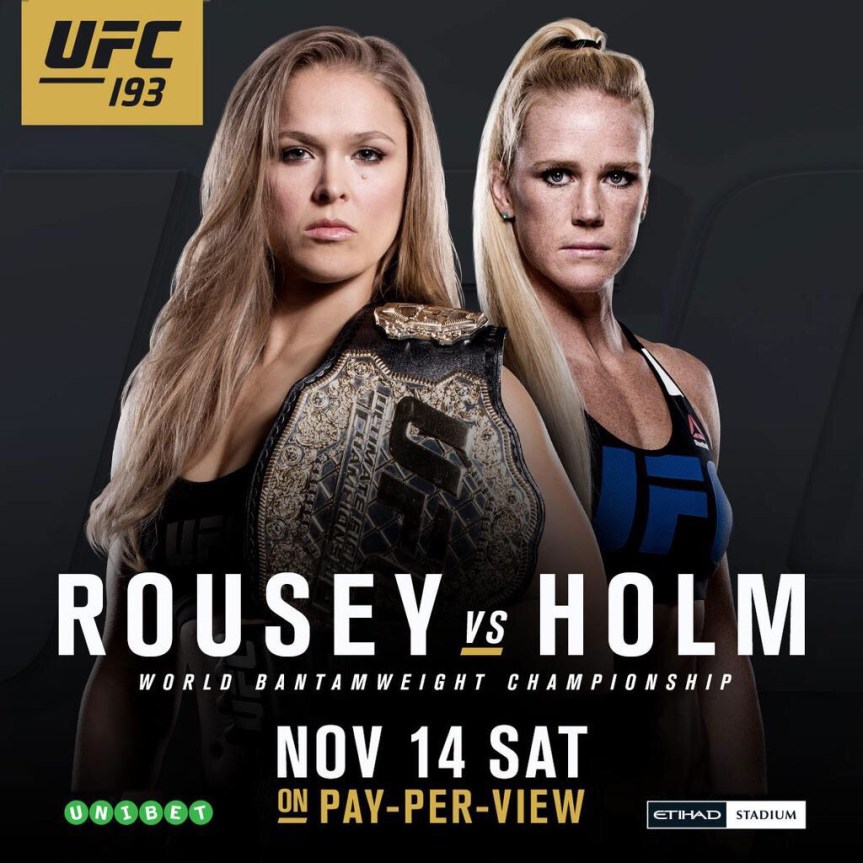 UFC 193: Rousey VS Holm Fight Card –&nbsp;11/14/15
