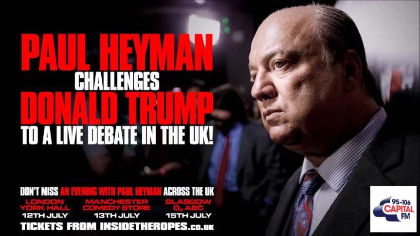 Paul Heyman Challenges Donald Trump To A Debate In Scotland Next&nbsp;Month