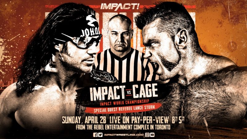 Impact Wrestling “Rebellion” Card&nbsp;4/28/19