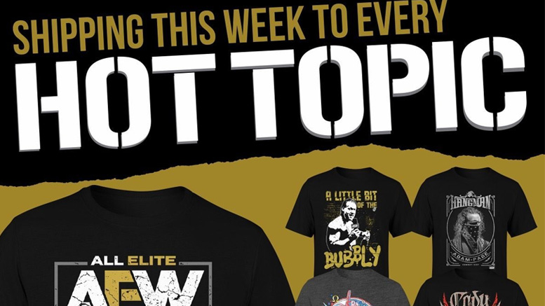 AEW And Hot Topic Announce Retail&nbsp;Partnership