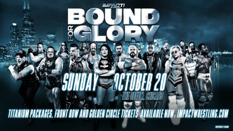 Impact Wrestling Bound For Glory&nbsp;10/20/19