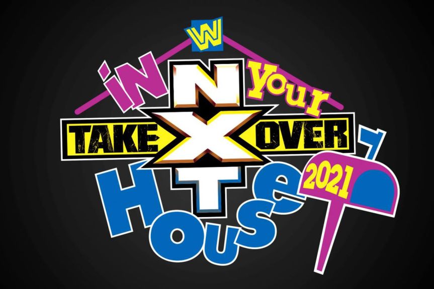 WWE NXT TakeOver: In Your House Results&nbsp;6/13/2021