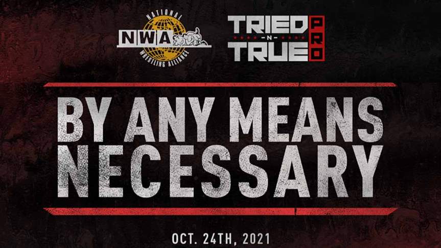 NWA By Any Means Necessary&nbsp;10/24/21