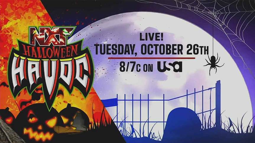 WWE NXT Halloween Havoc Preview&nbsp;10/26/21