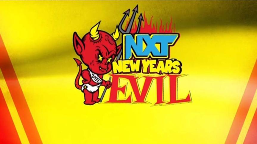 WWE NXT ‘New Year’s Evil’ Preview&nbsp;1/4/22