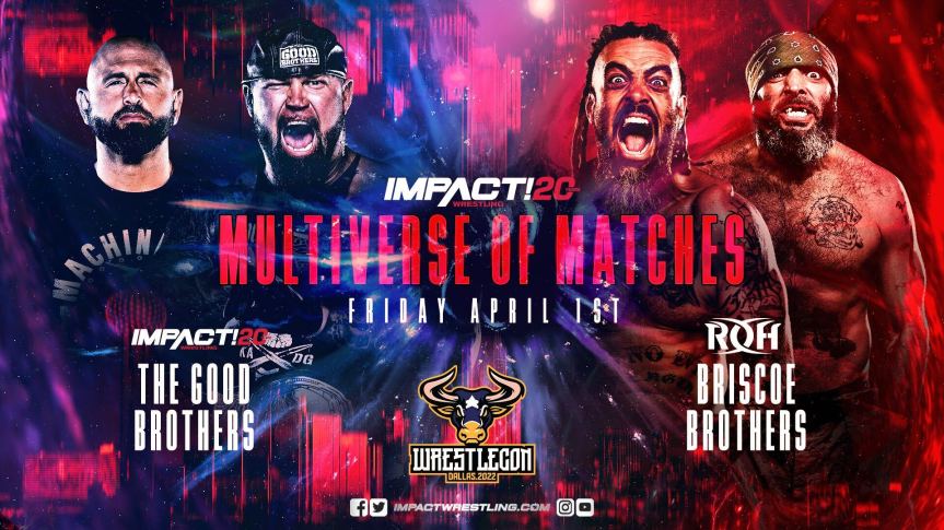 Good Brothers Vs. The Briscoes Announced For Impact Multiverse Of&nbsp;Matches