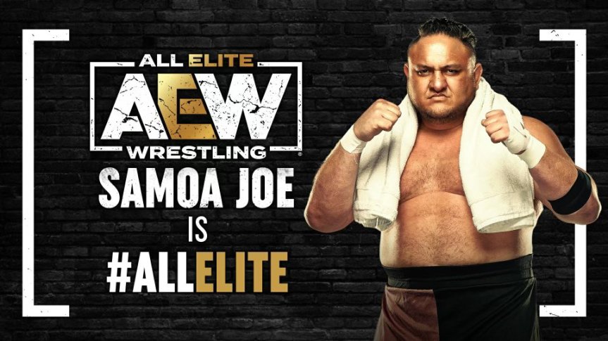 Tony Khan Says Samoa Joe Is All Elite, Joe Set For AEW&nbsp;Dynamite