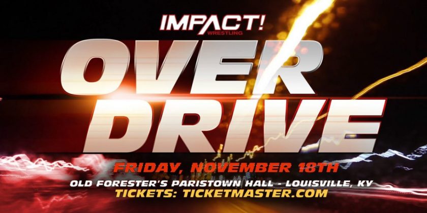 Impact Wrestling Over Drive 11/18/2022&nbsp;(Card)