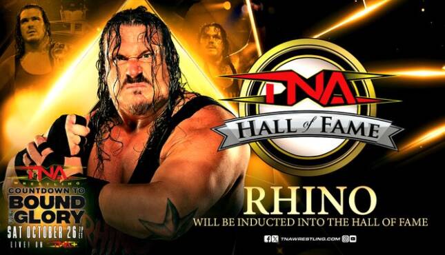 Rhino and Bob Ryder To Be Inducted Into TNA Wrestling Hall of&nbsp;Fame