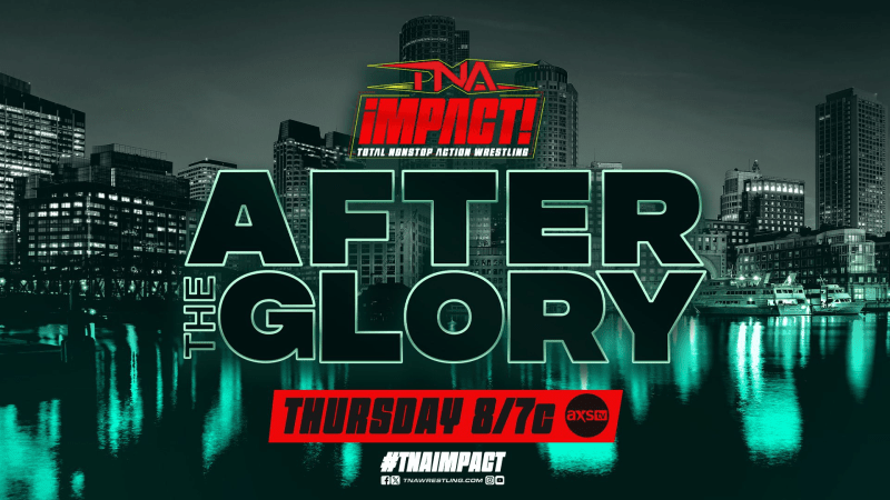 TNA Impact After The Glory Special&nbsp;10/16/2025