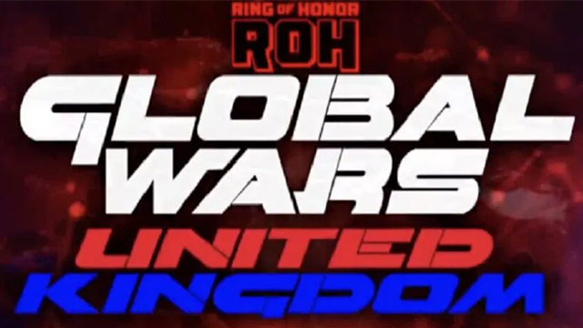 ROH Global Wars UK&nbsp;12/18/2025